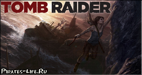 Перезагрузка Tomb Raider 10 лет